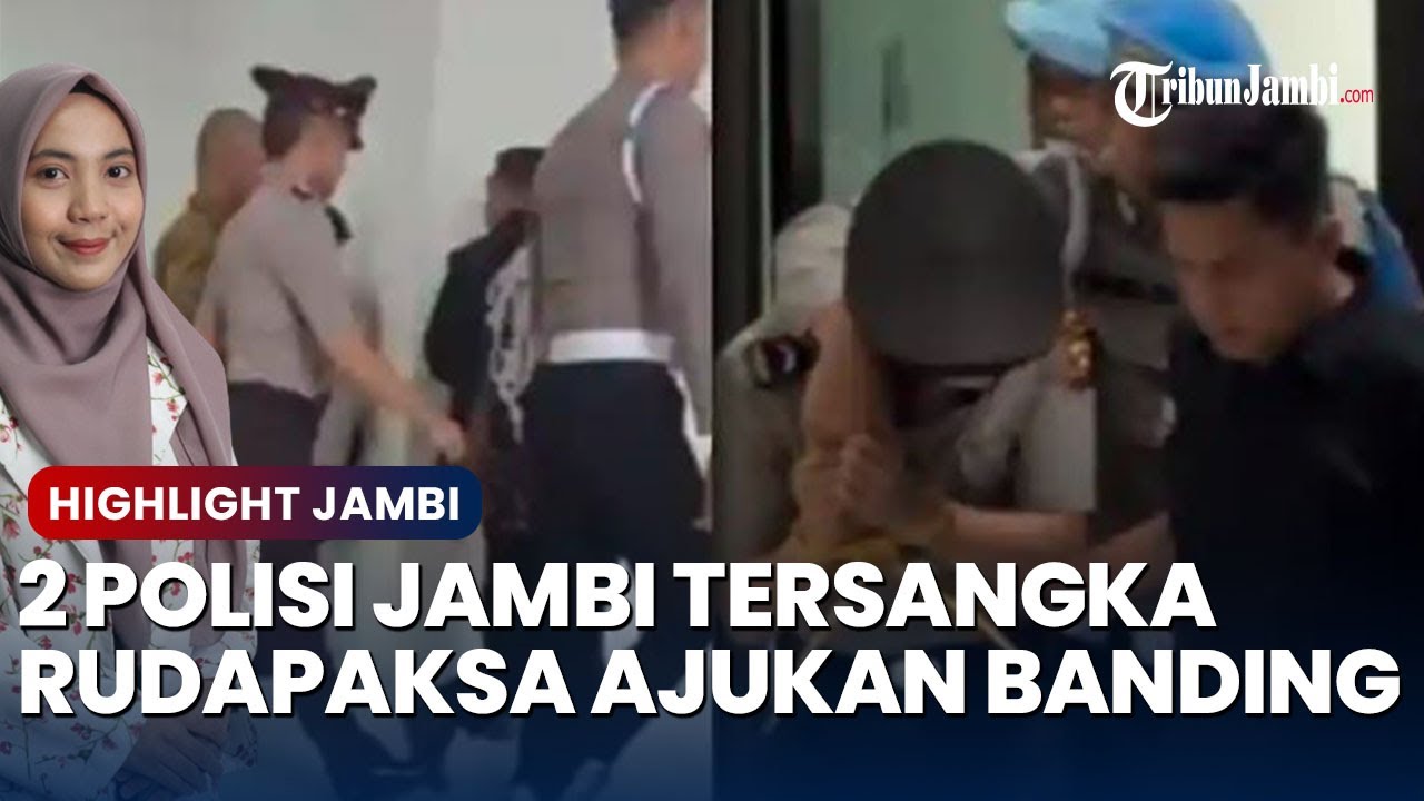 🔴 Tak Terima Dipecat, 2 Polisi Jambi Tersangka Rudapaks4 Ajukan Banding