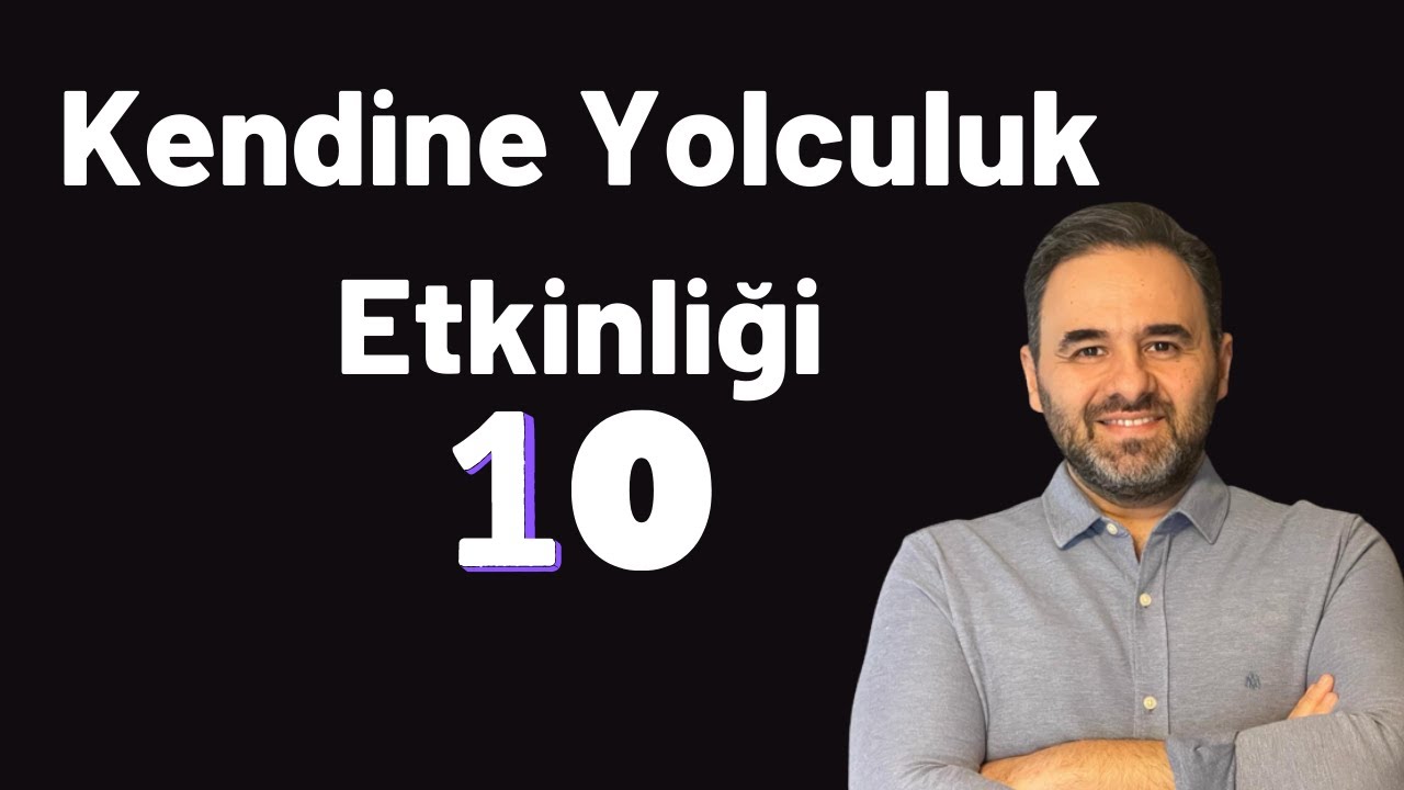 Kendine Yolculuk 10 | Cenk Sabuncuoğlu