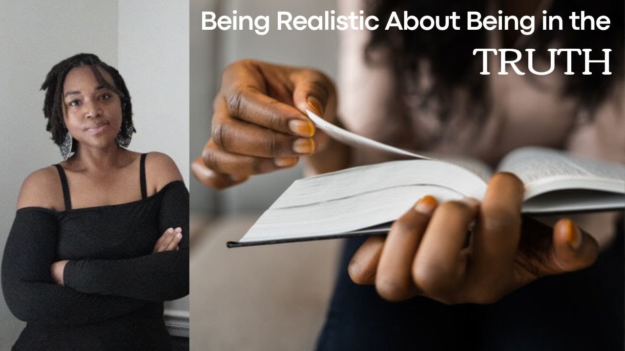 BEING REALISTIC ABOUT BEING IN THE TRUTH | HEBREW ISRAELITE DISCUSSION | @MrsLNoble