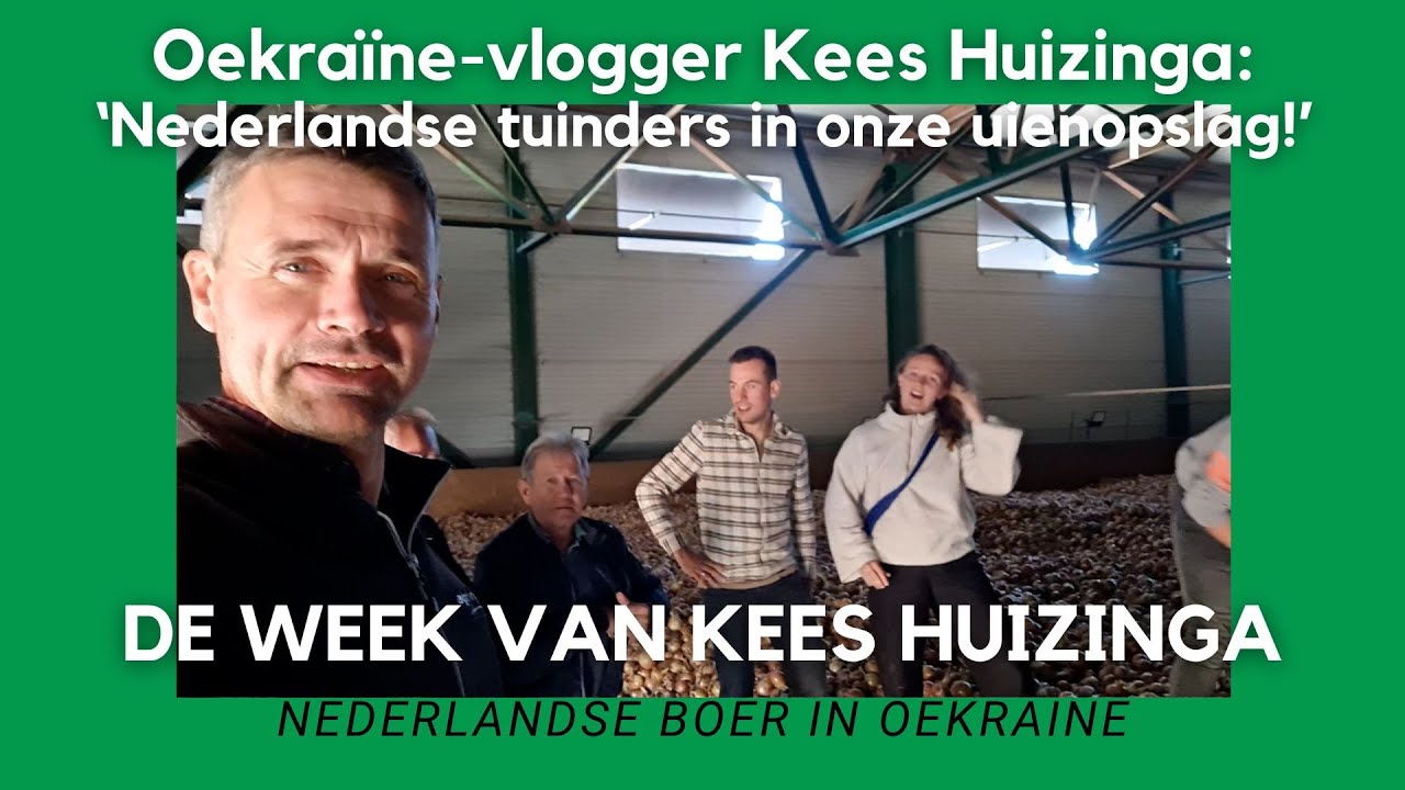 Oekraïne-vlogger Kees Huizinga: ‘Nederlandse tuinders in onze uienopslag!’