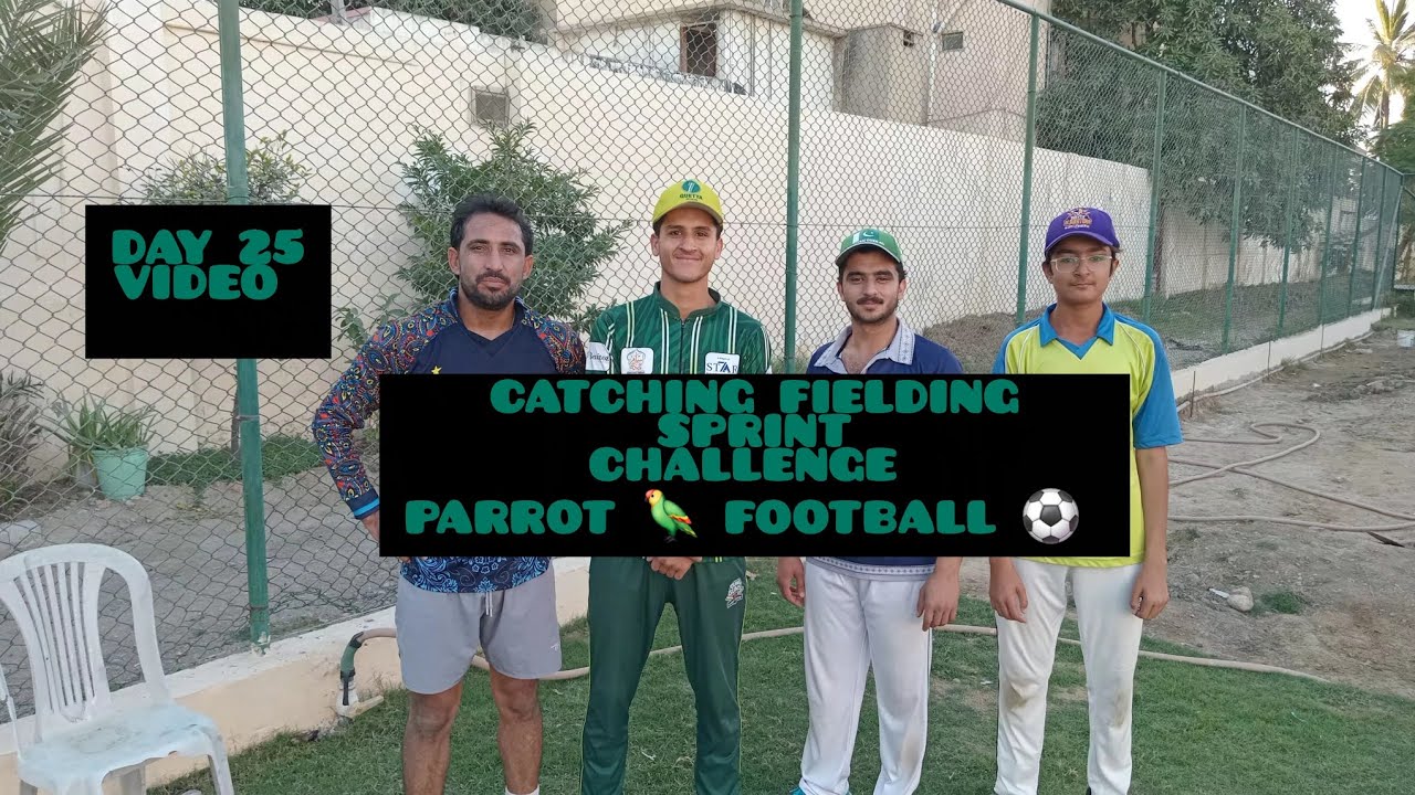 CATCHING FIELDING SPRINT CHALLENGE PARROT FOOTBALL #LIKE #SUBSCRIBE#FORYOU#cricketlover 