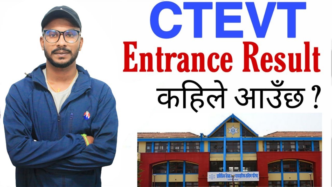 CTEVT Entrance Results 2080 update