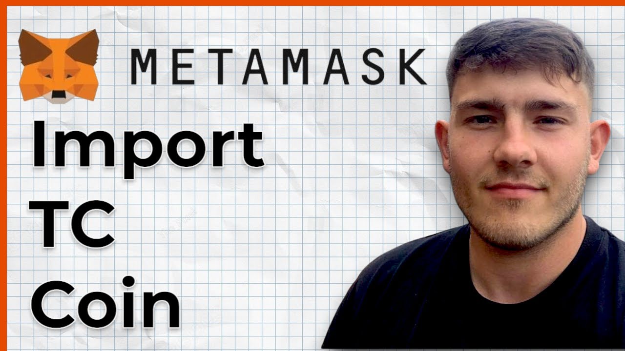 How To import TC Coin On Metamask Wallet - Full Guide 2025
