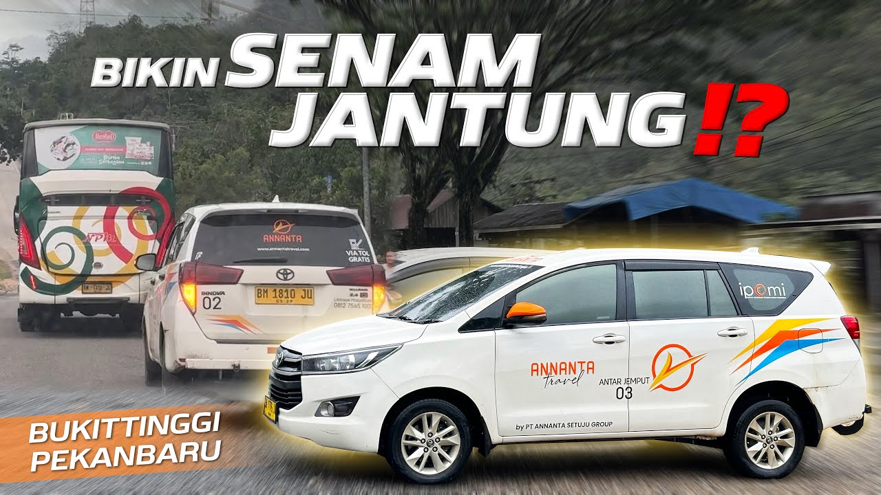NYOBAIN TRAVEL YANG KATANYA KENCANG BANGET😱‼️Trip Bukittinggi - Pekanbaru with Annanta Travel