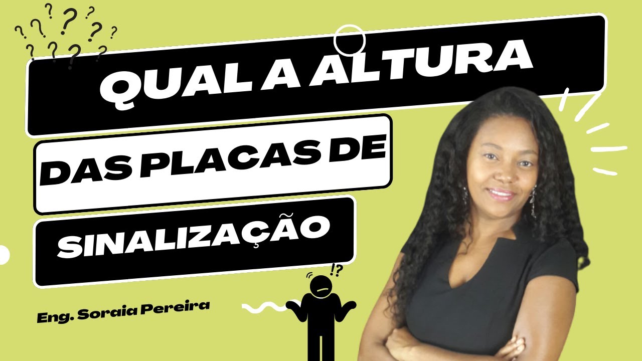 Qual a altura das placas de sinalização? IT-20