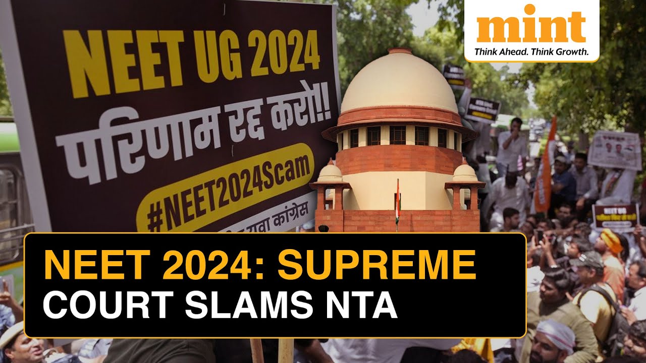 Neet 2024: 'Expect Timely Action...', Supreme Court Slams NTA; Protests Spread Across The Country