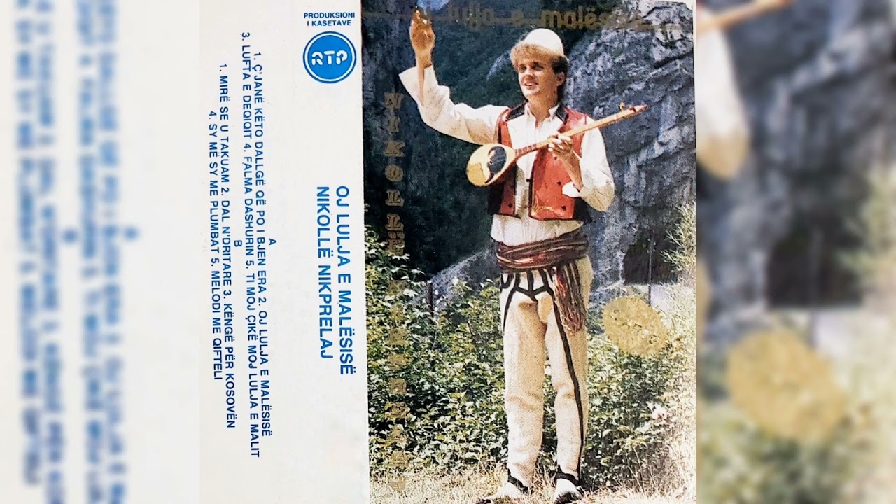 Nikolle Nikprelaj-Oj lulja e Mal&euml;sis&euml;