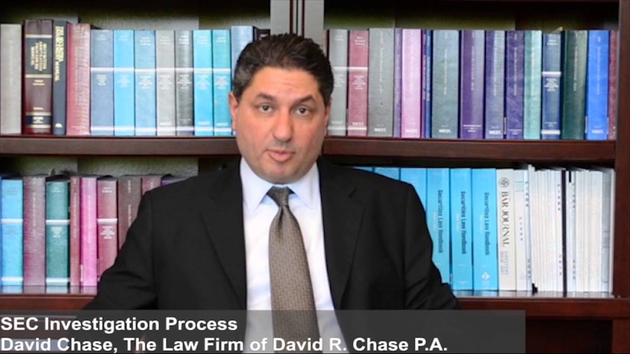 SEC Investigation Process - David Chase Law