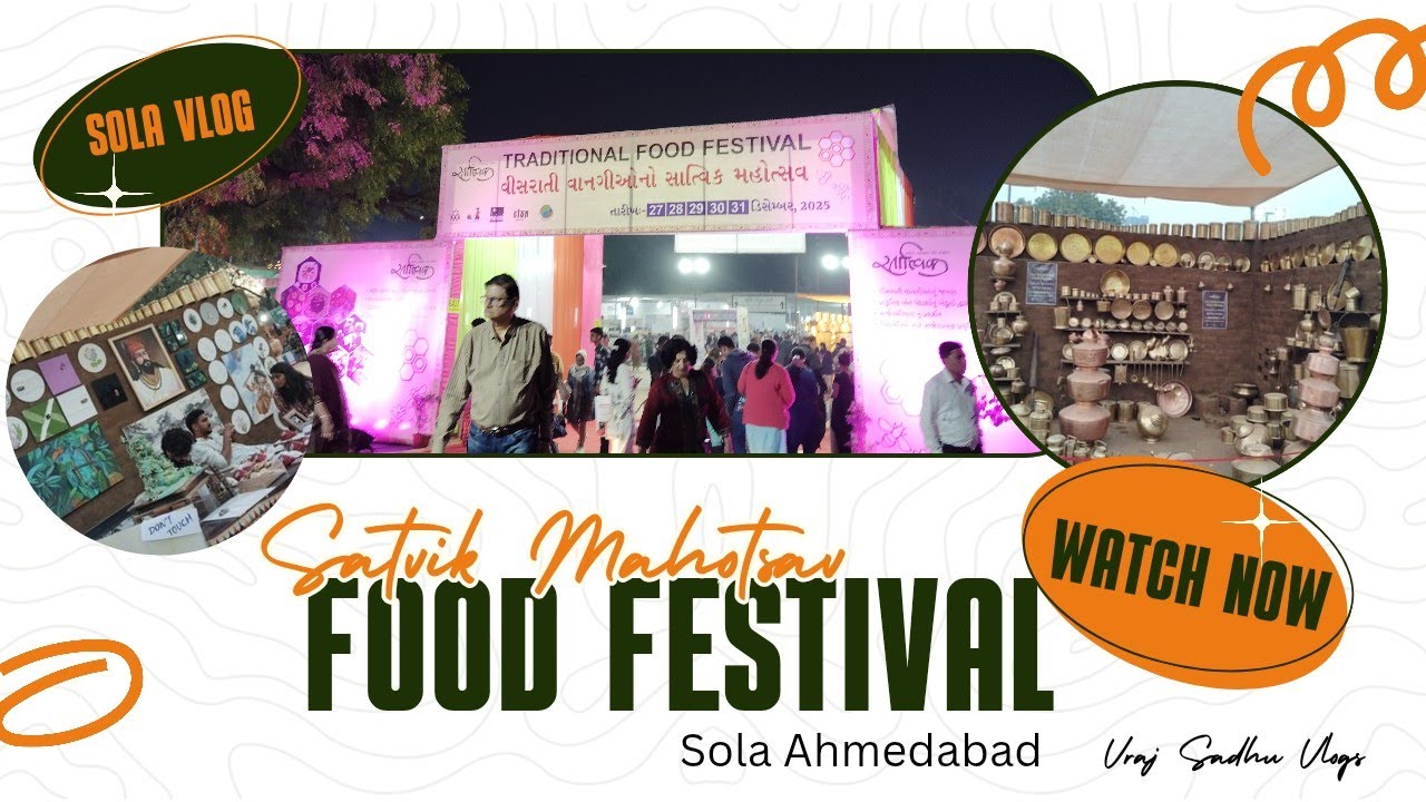 Satvik mahotsav| Food Festival | Sola Ahmedabad | VRAJ SADHU VLOGS | #vlog165