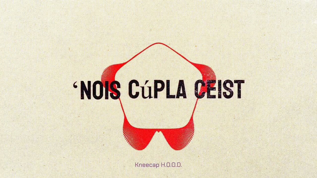 KNEECAP H.O.O.D. with lyrics in Irish and English