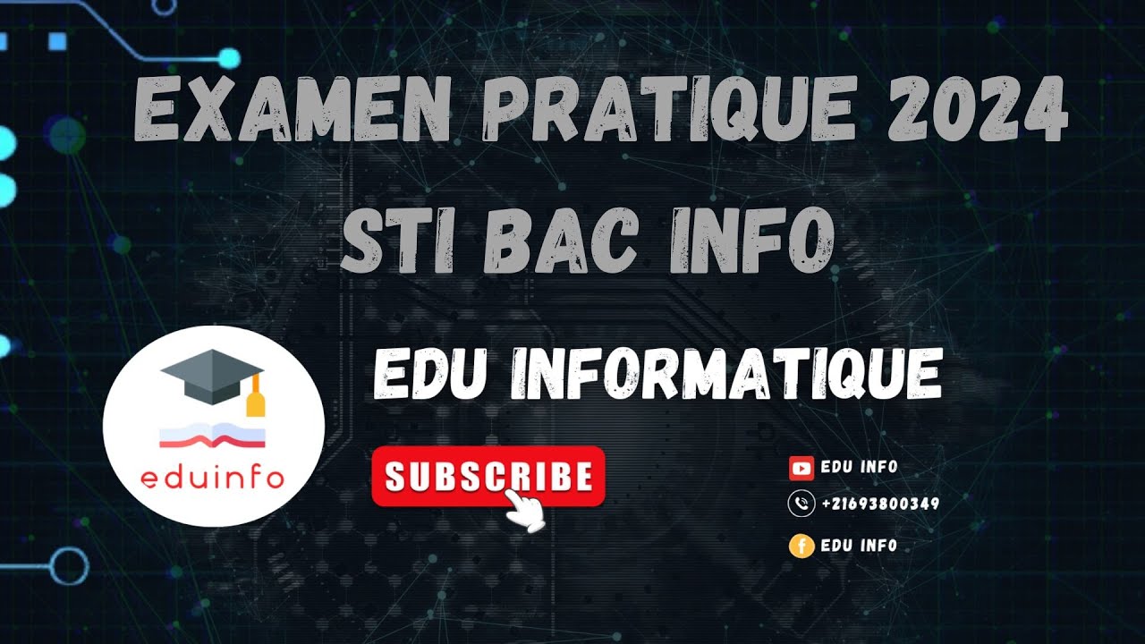 correction examen bac pratique|| STI 2024 (Bac info)