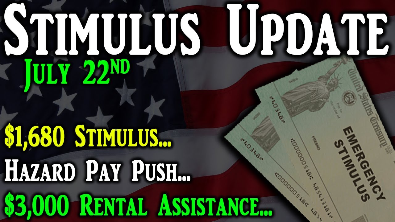 2nd Stimulus Check Update: $1680 Stimulus | Hazard Pay Push | $3,000 Rental Assistance