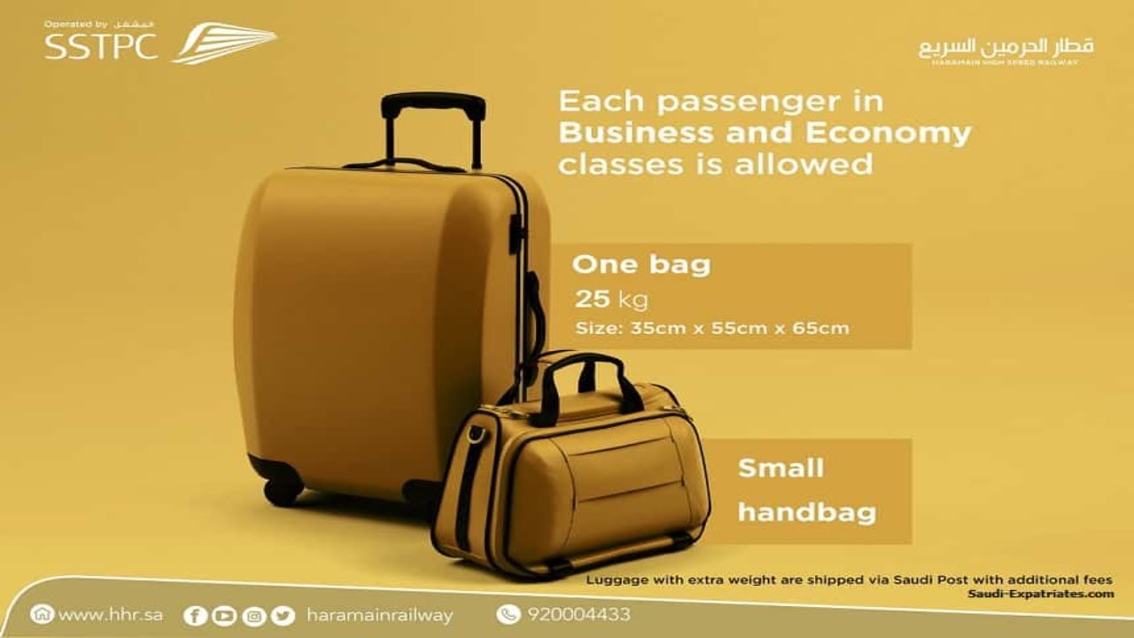 Maximum Baggage Allowance Makkah Haramain High Speed Train