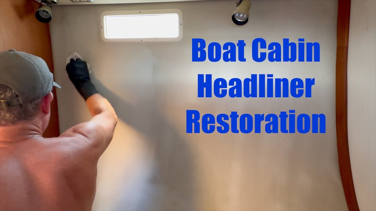 Filthy Boat Cabin Headliner ~ Successfully Cleaned ~ Ep. 140