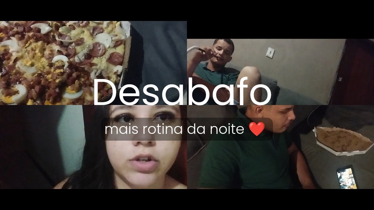 Desabafo da casa. Mais rotina da noite ❤️🌃