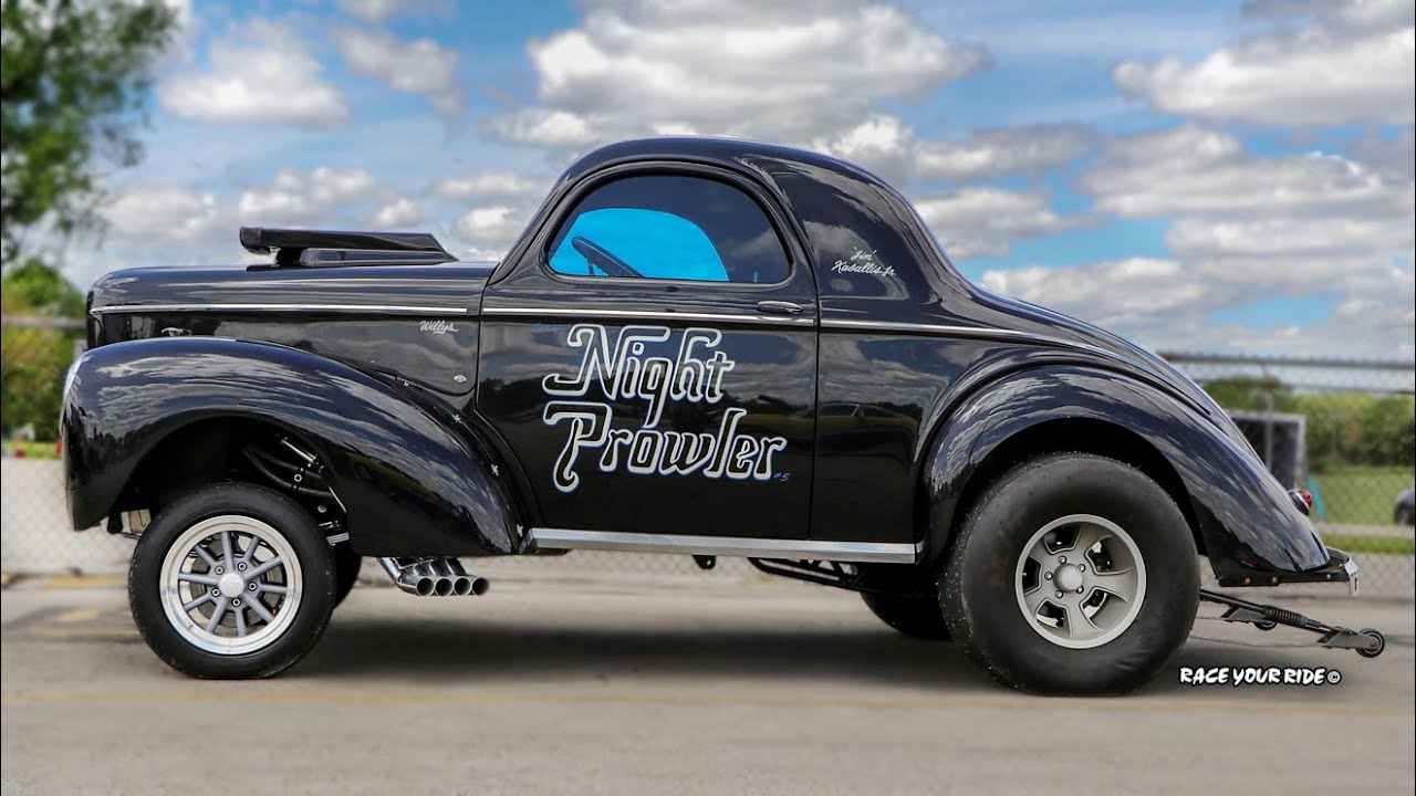 SON OF NIGHT PROWLER! '41 WILLYS GASSER! 555 CI BBC! HISTORIC FAMILY TRIBUTE! GLORY DAYS! BYRON!