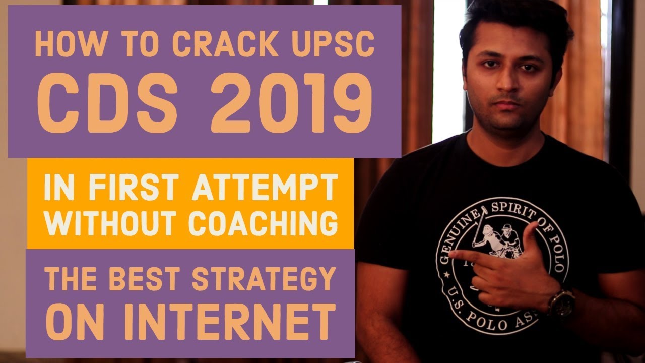 How To Crack UPSC CDS 2019 In First Attempt | Without Coaching