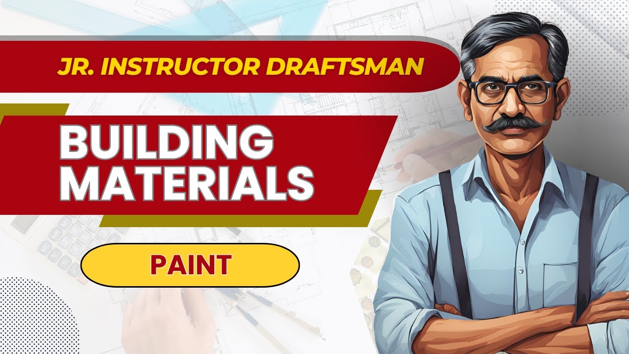 Building Materials I Paint I Detailed classes l Kerala Civil Engineering PSC Exams