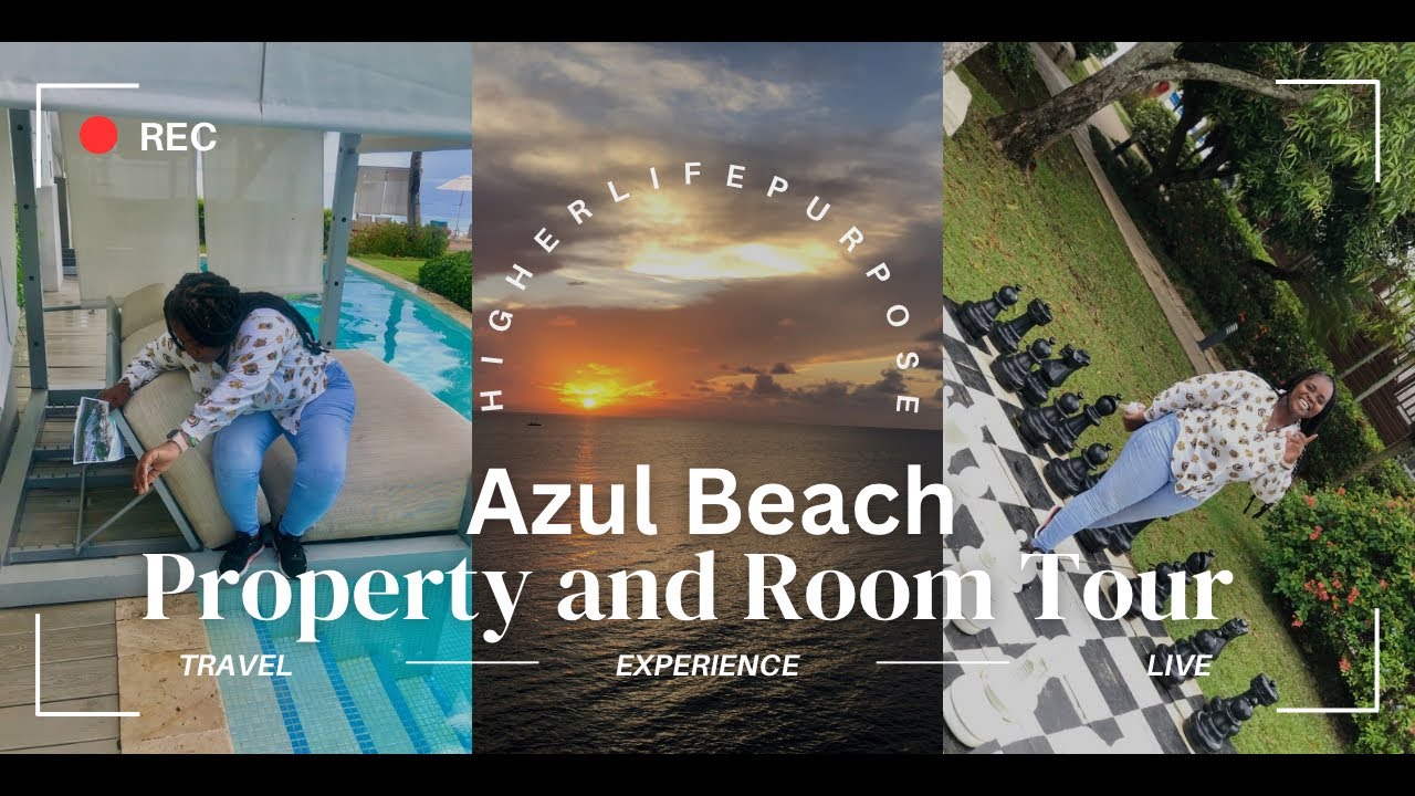 Azul Beach Property and Rooms Tour