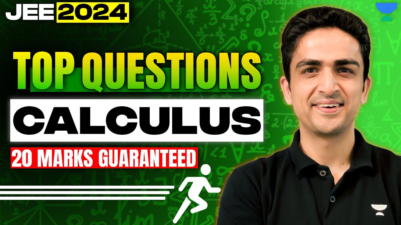 JEE 2024 | Calculus Questions for 20 Marks Guaranteed