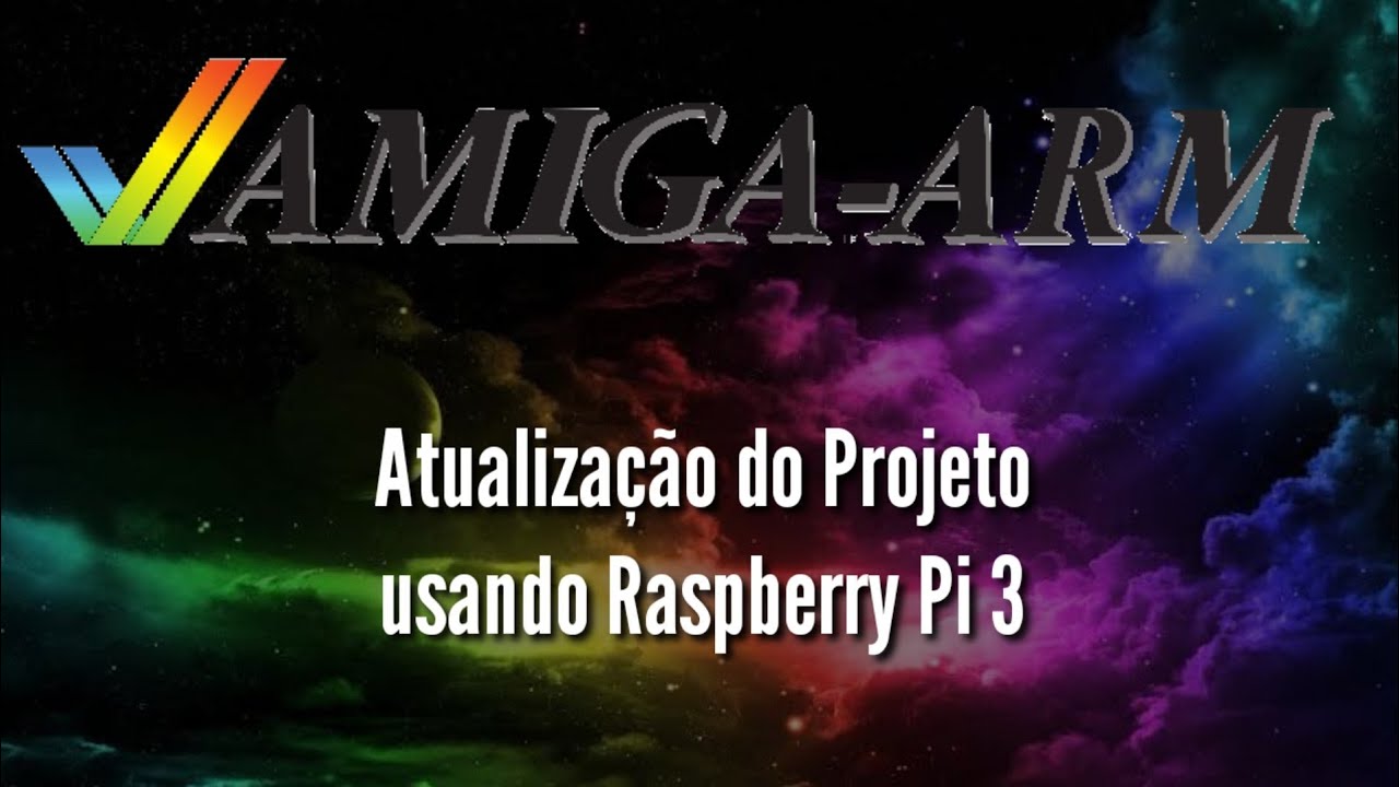 Amiga-ARM - Atualiza&ccedil;&atilde;o do projeto