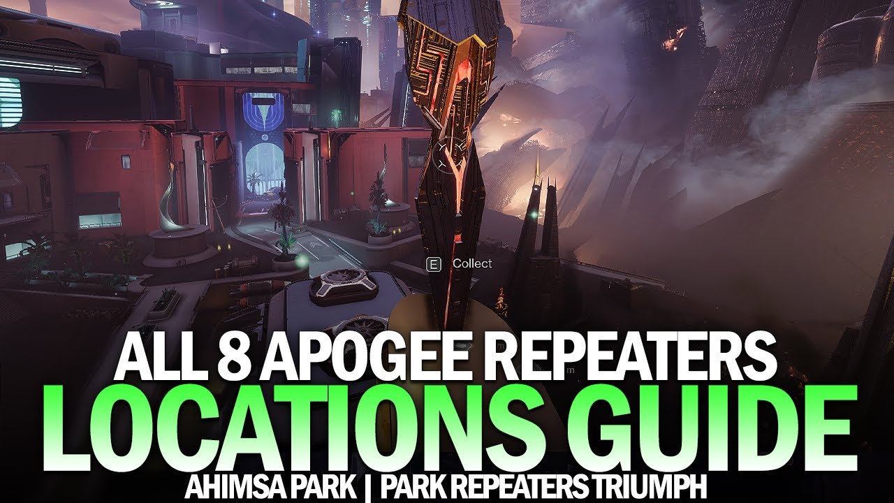 All 8 Ahimsa Park Apogee Repeater Locations Guide (Strange New Heights Triumph) [Destiny 2]