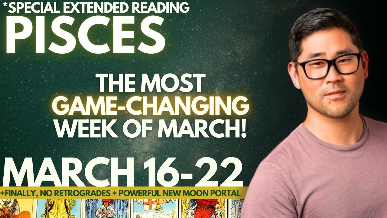 Pisces - GET EXCITED - YOUR KARMIC REWARD ARRIVES THIS WEEK 🙌🌠 March 16-22 Tarot Horoscope