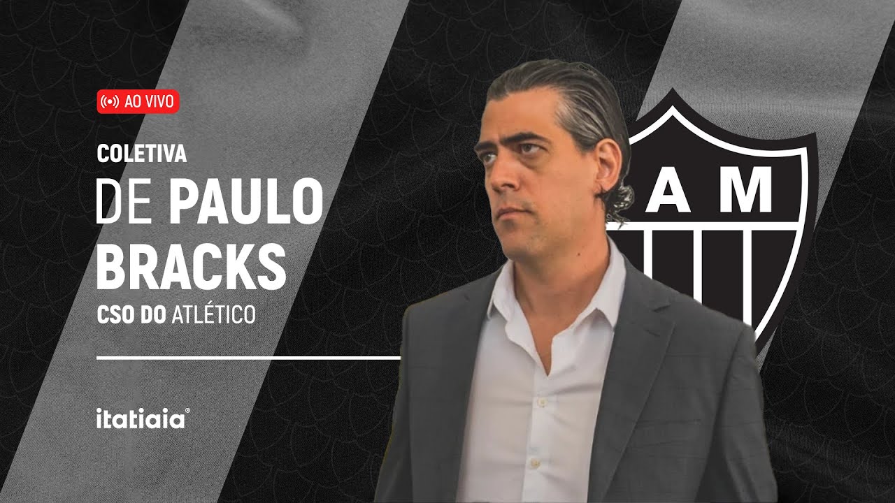 AO VIVO: COLETIVA PAULO BRACKS, CSO DO ATL&Eacute;TICO, DIRETO DA ARENA MRV