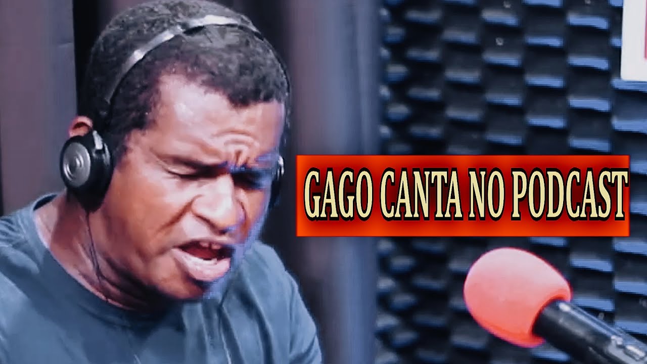 GAGO CANTA NO PODCAST