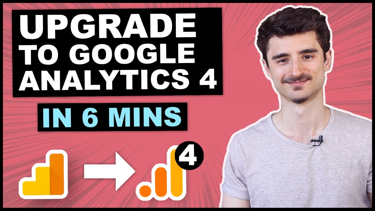 Upgrade to Google Analytics 4 (GA4)