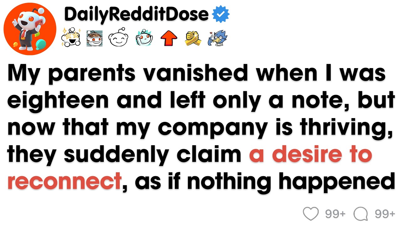 After abandoning me without explanation at eighteen, they reappeared years later demanding a place..