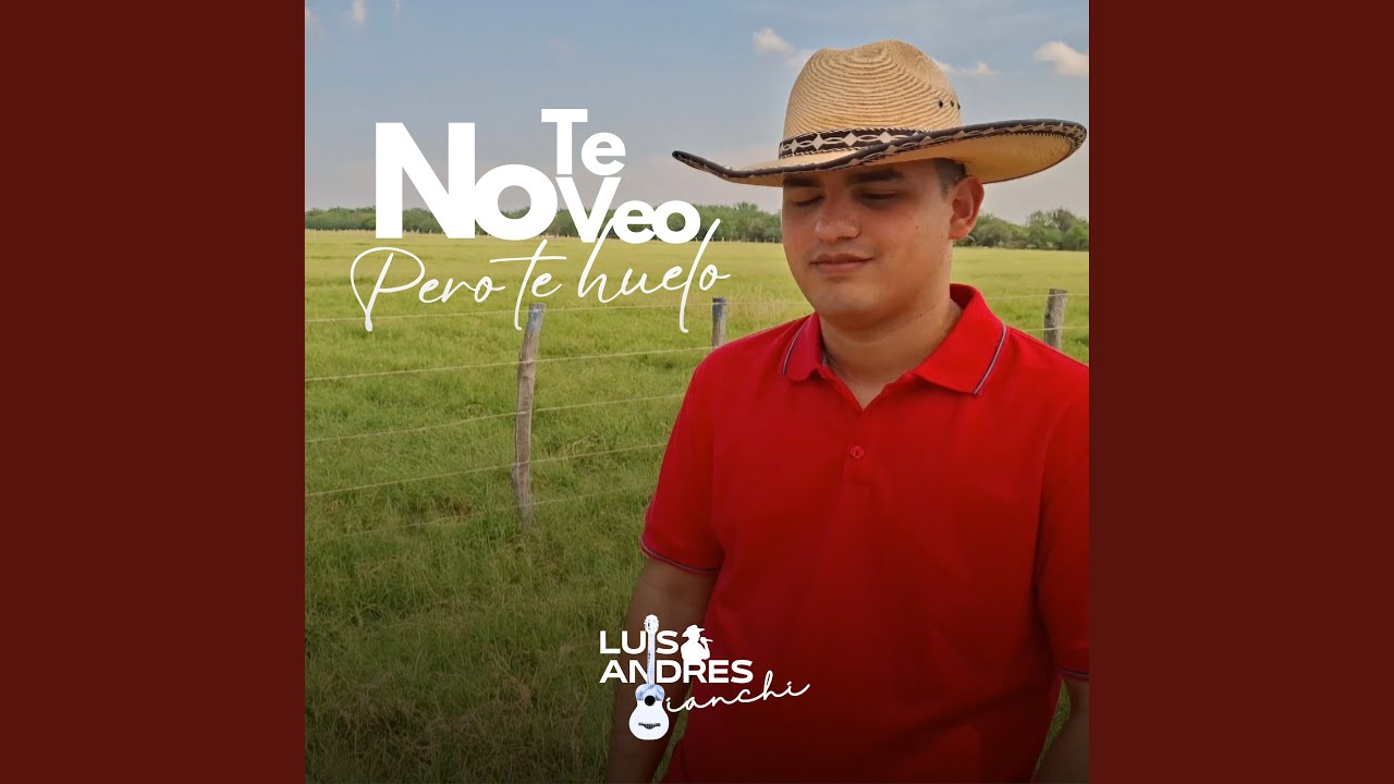 No Te Veo Pero Te Huelo