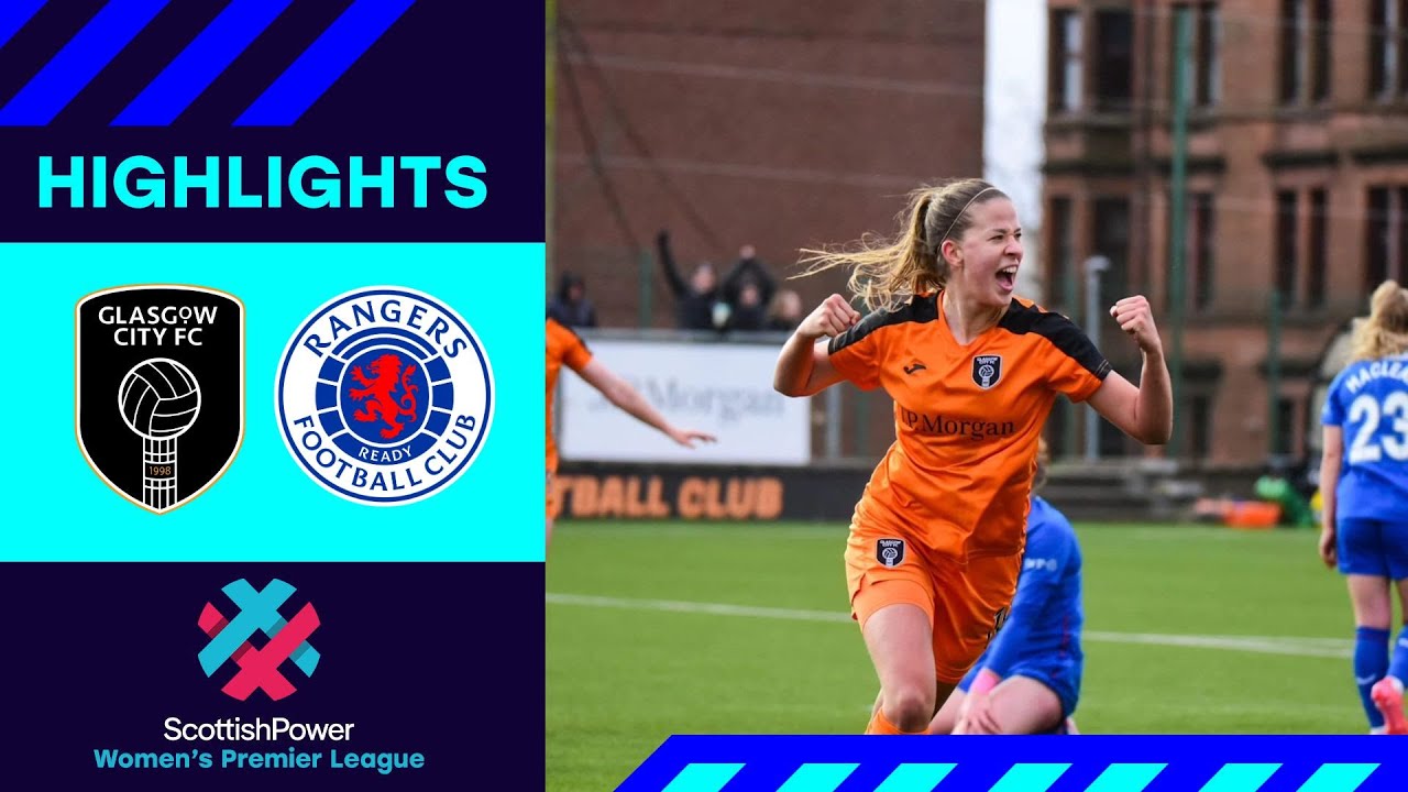Glasgow City 3-0 Rangers | Wróbel hat-trick sends City back to the top! | SWPL