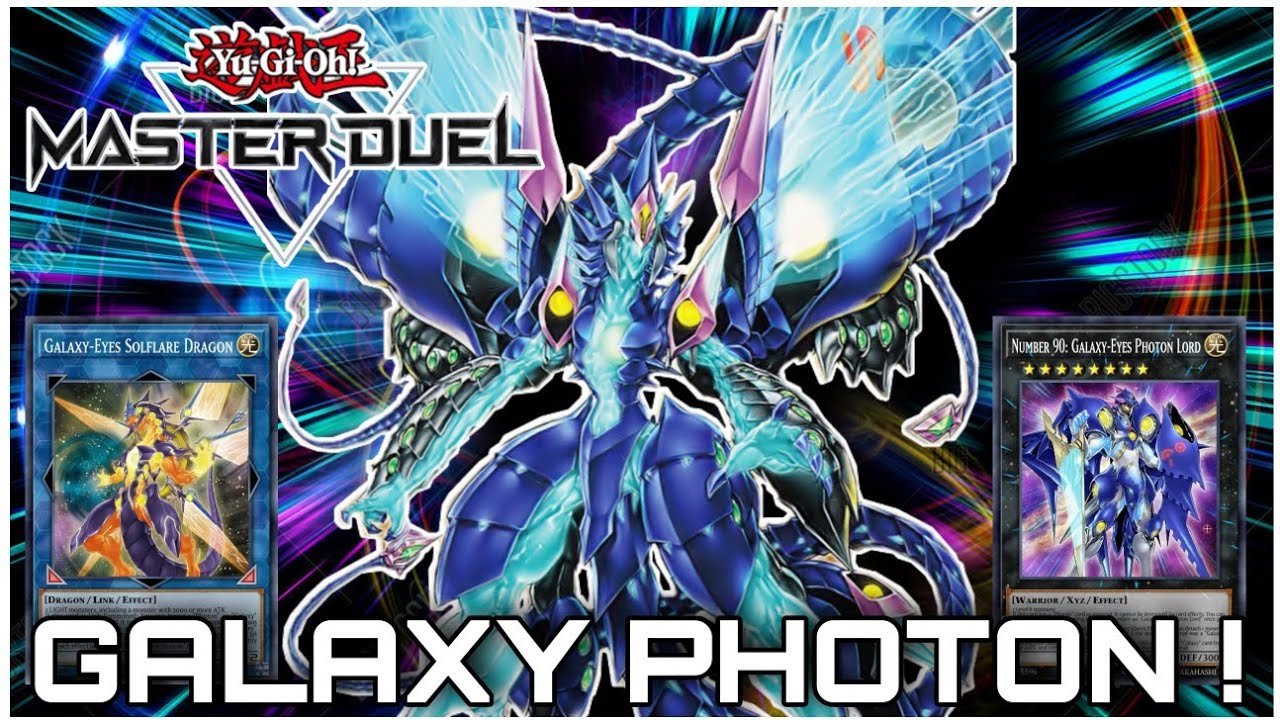 Galaxy Eyes Photon Deck ! [Yu-Gi-Oh ! MASTER DUEL !]