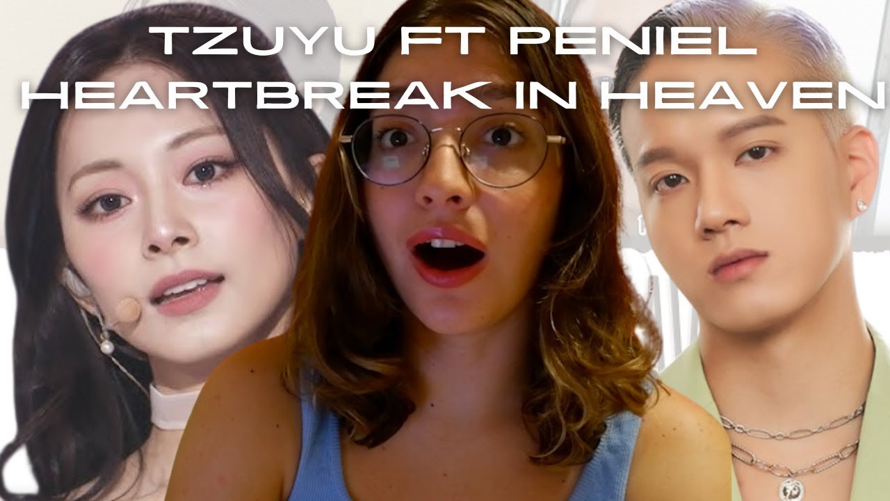 TZUYU - 'Heartbreak In Heaven ft. PENIEL of BTOB' Reaction