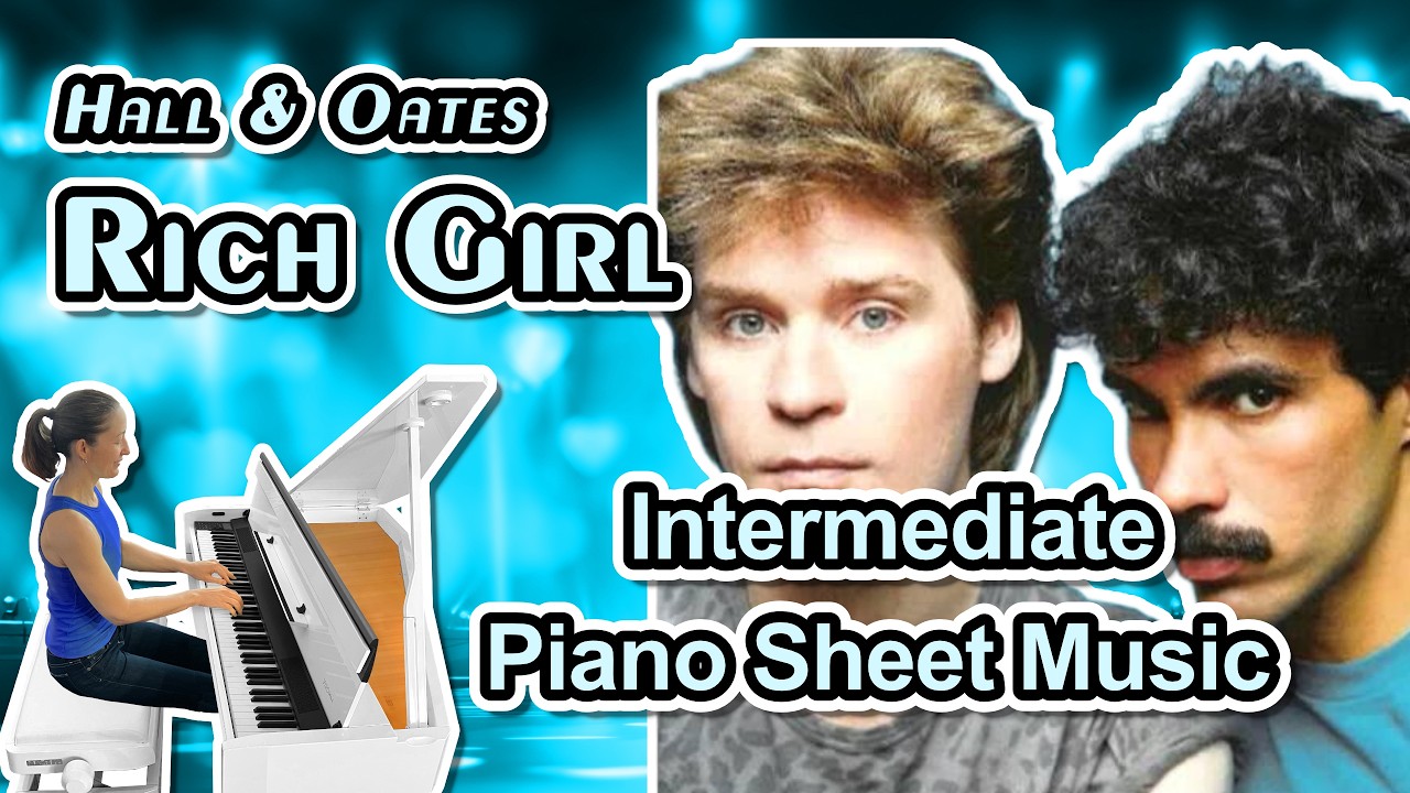 Rich Girl (Hall & Oates) - Intermediate Piano Sheet Music