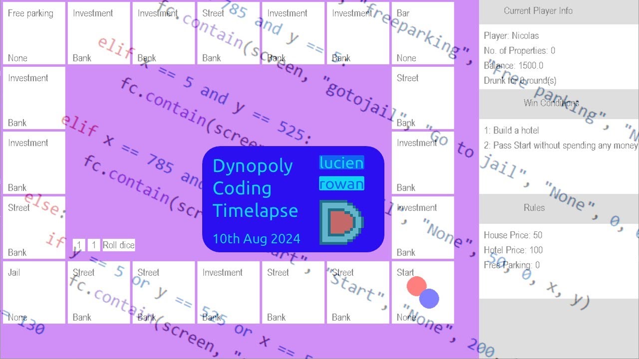 Dynopoly Coding Timelapse - 10th August, 2024 - Lewis' Hackathon 2024