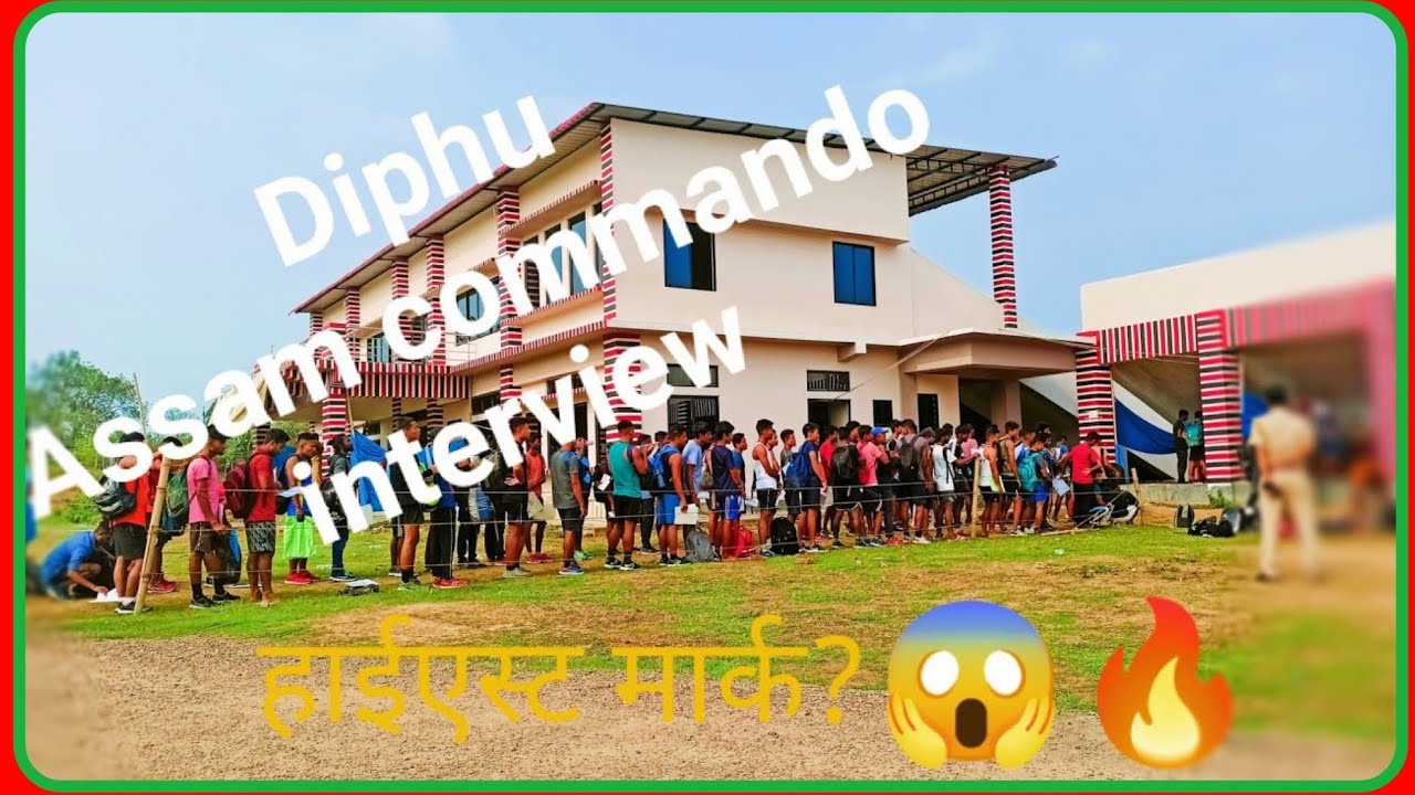 Diphu Assam commando on interview//एक भाई ने सबसे हाई मार्क ला  दिया 😱//commando 🔥🔥💪