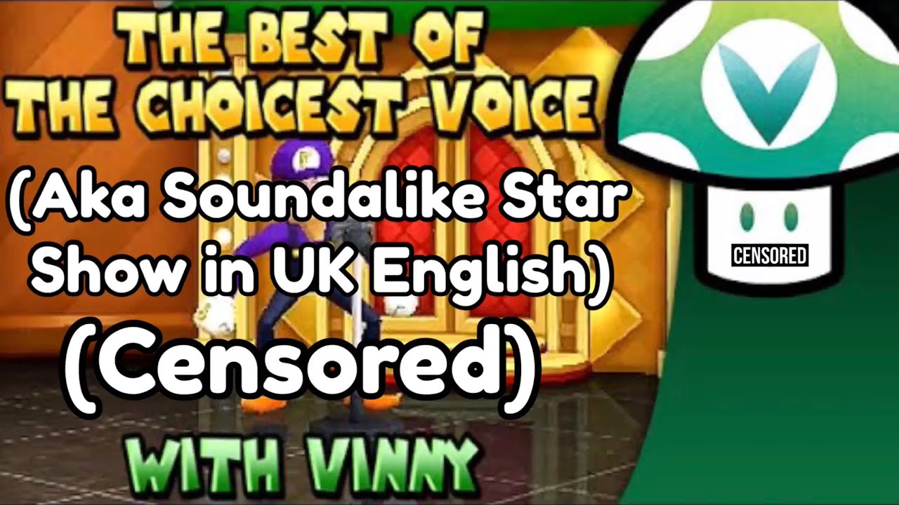 [Vinesauce] Vinny - Best of the Choicest Voice (Soundalike Star Show) [Censored]