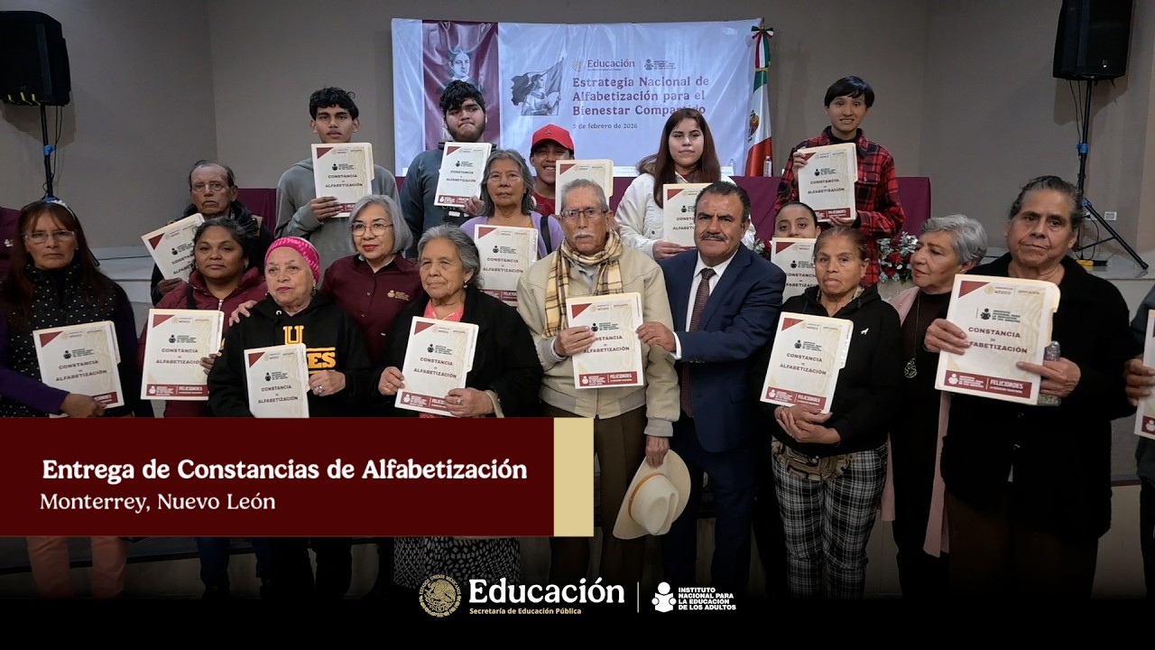 Entrega de Constancias de Alfabetización INEA Nuevo León