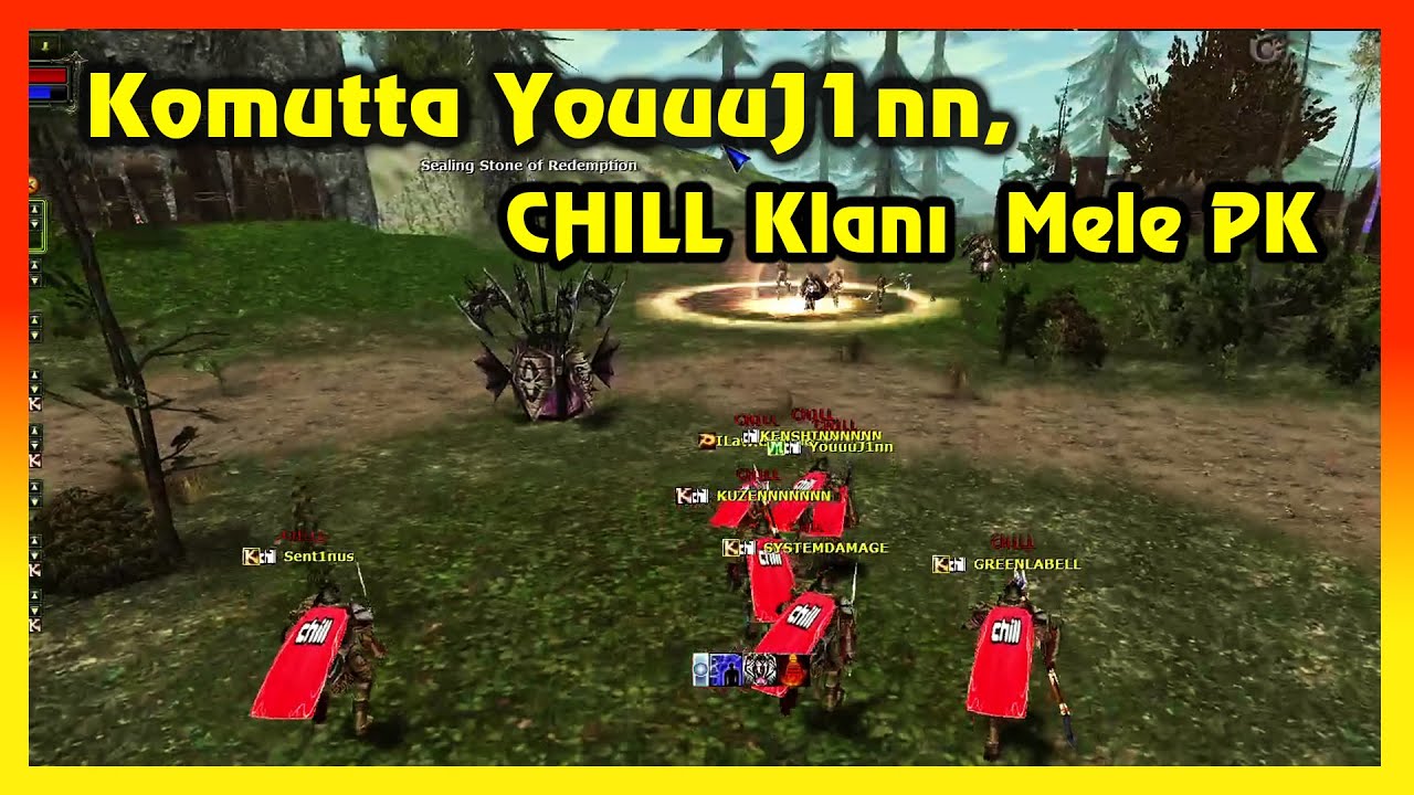 Knight Online PK | Komutta YouuuJ1nn,  CHILL Klanı  Mele PK  | PANDORA