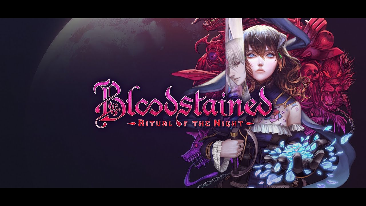 Bloodstained Ritual of the Night - БИТВЫ С ДЕМОНАМИ, БОЕВЫЕ И МАГИЧЕСКИЕ ПРИЕМЫ, 2D ПЛАТФОРМЕР