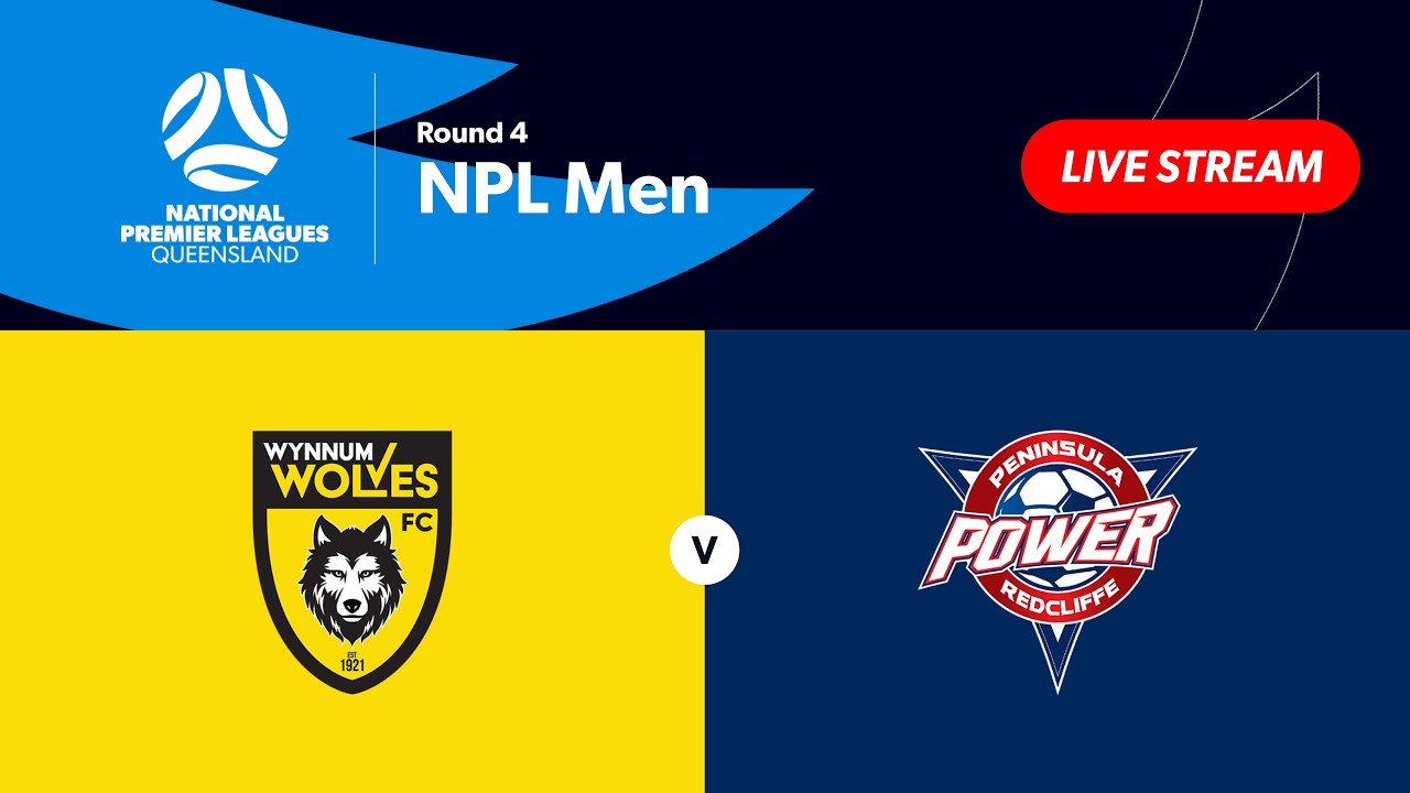NPL Men Round 4 - Wynnum Wolves vs. Peninsula Power