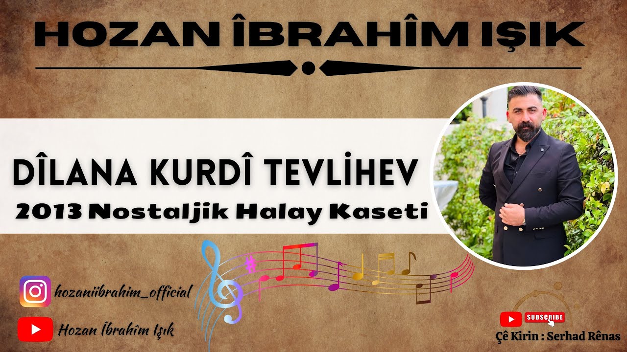 DÎLANA KURDÎ TEVLIHEV 2024