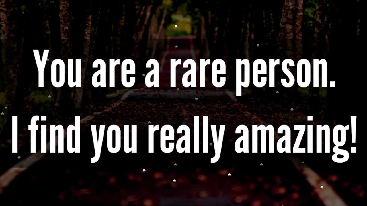dm to df 💕💞🌈🎶🎵🎼 || You Are A Rare Person, I Find You Really Amazing ||