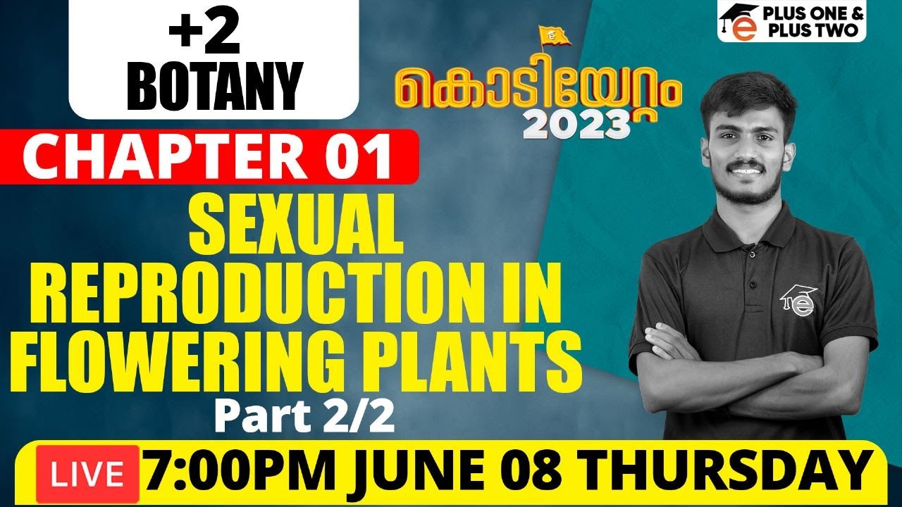 Plus Two Botany Chapter 1 | Sexual Reproduction in Flowering Plants - Part 2/2 | Eduport