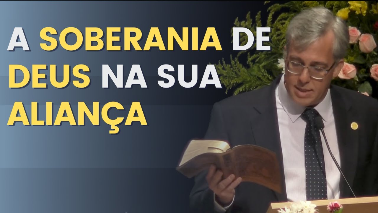 A aliança de Deus conosco | Rev. Heber Campos Jr.