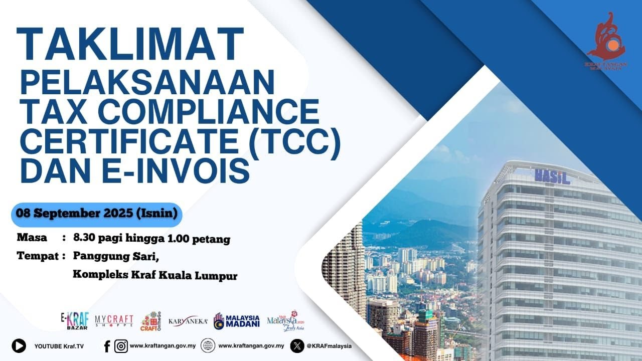 Taklimat Pelaksanaan Tax Compliance Certificate (TCC) Dan E-Invois