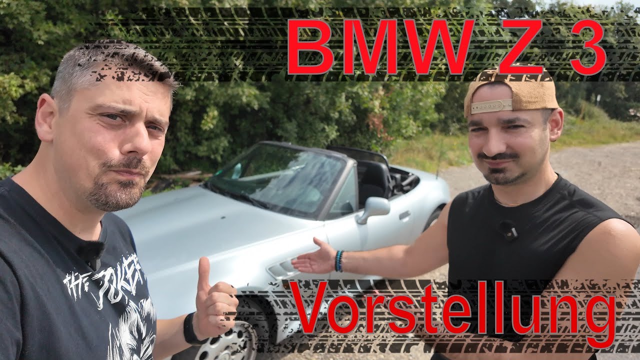Wir haben uns ein Bond Car gekauft - Unser BMW Z3 Roadster - Vorstellung - Car Review