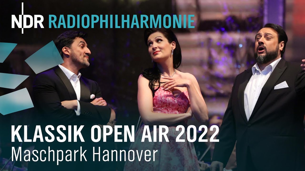 Hannover Klassik Open Air 2022 | Zaharia | Castronovo | Petean | Repušić | NDR Radiophilharmonie